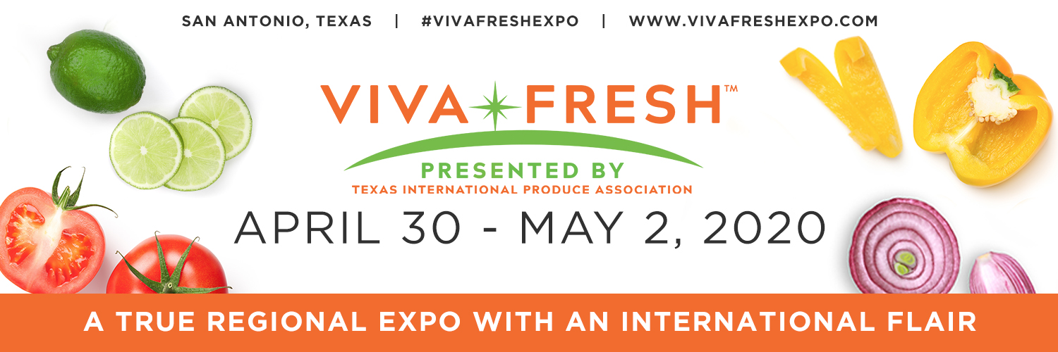 Register for Viva Fresh Produce Expo 2020 Texas International Produce